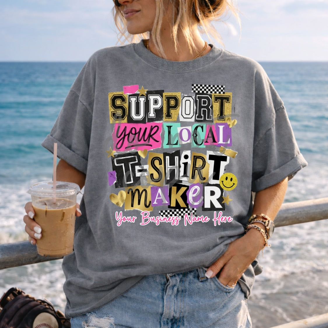 Support Your Local T-Shirt Maker Shirt | Custom Business Name Graphic Tee | Shop Small Shirt