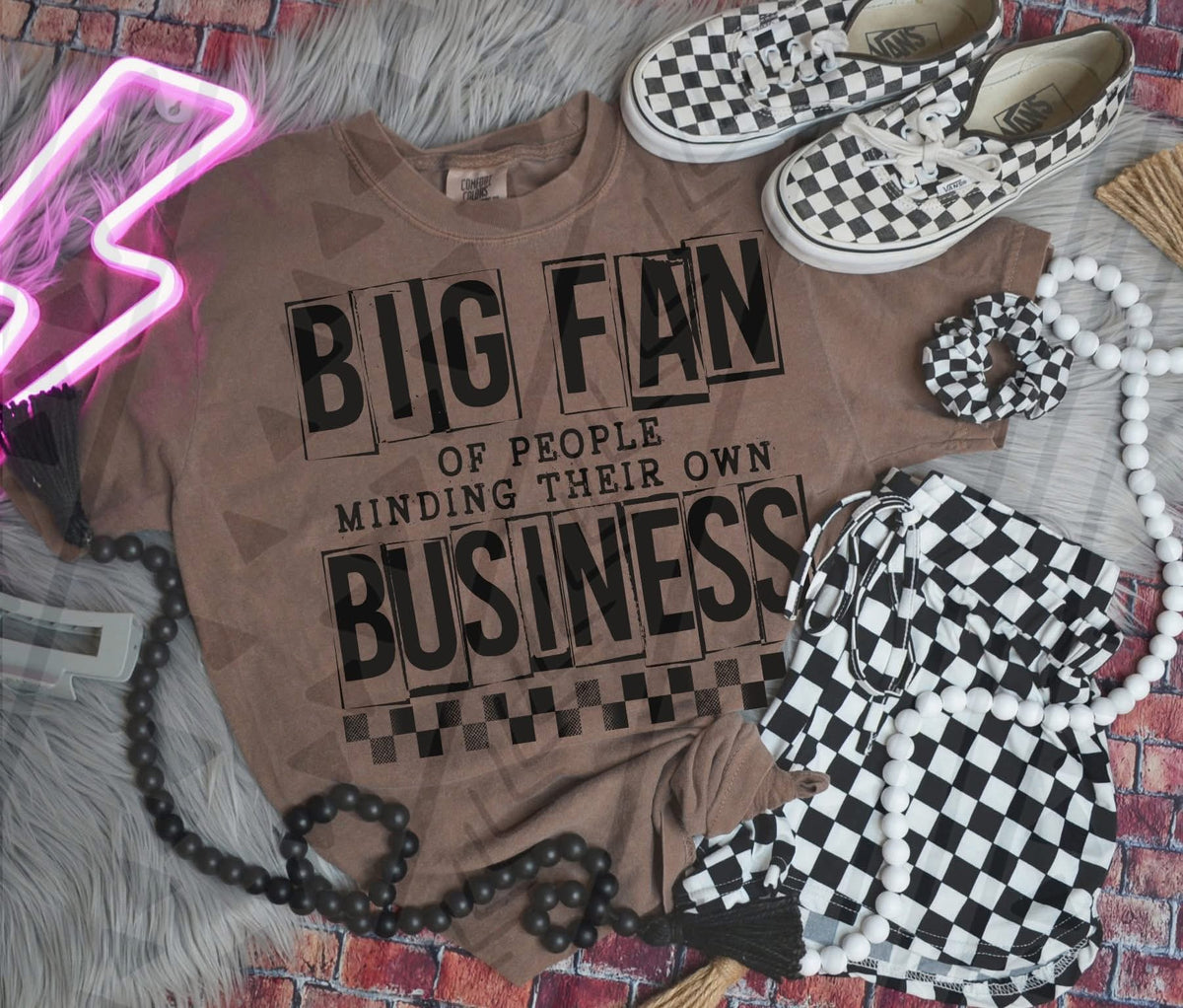Big Fan of People Minding Their Business Shirt – Trendy Petty Humor Graphic Tee – Unisex DTF Print – Youth & Adult Sizes - Pretty Petty Co