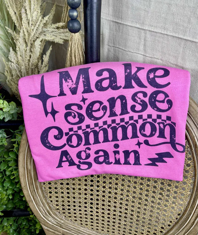 Make sense common again (Gildan Tee) - Pretty Petty Co