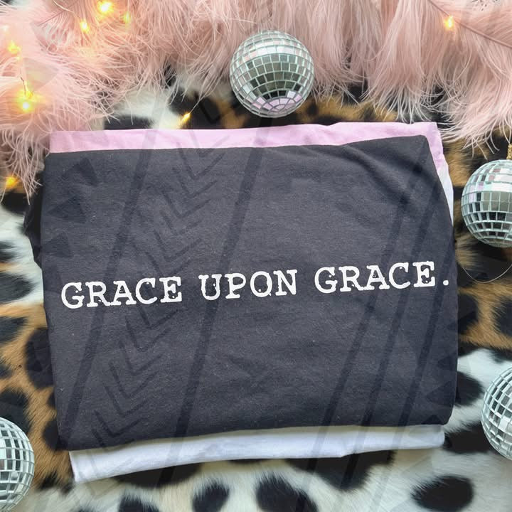 Grace Upon Grace Tee | Inspirational Christian Graphic Shirt - Pretty Petty Co