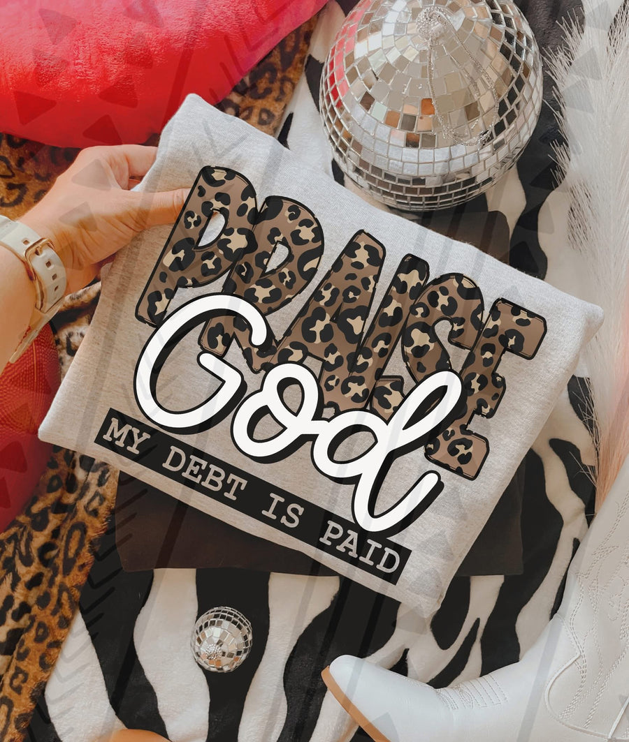“Praise God My Debt Is Paid” Graphic Tee – Christian Worship Shirt – Unisex DTF Print – Kids & Adult Sizes - Pretty Petty Co