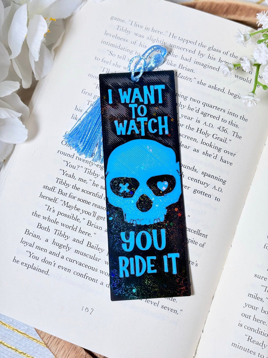 3d Printed I Want to Watch You Ride It Sparkle Bookmark - Pretty Petty Co