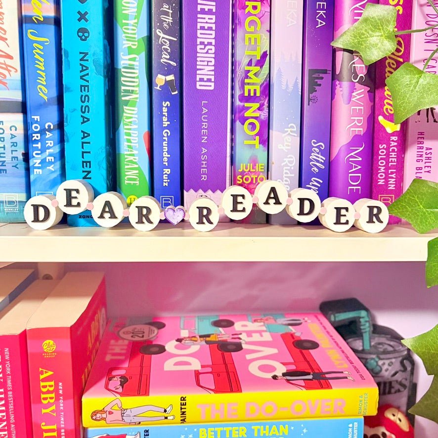 3d Printed Shelf Friendship Bracelet Sign - "Dear Reader" - Pretty Petty Co