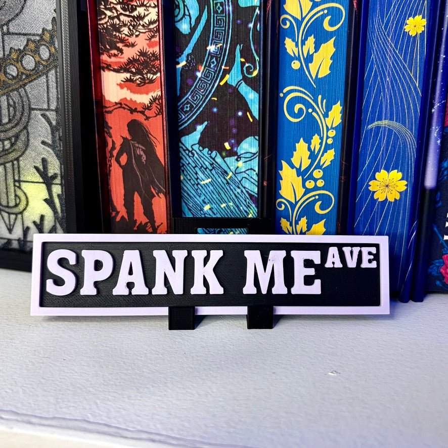 3d Printed Shelf Sign - Spank Me Ave - Pretty Petty Co