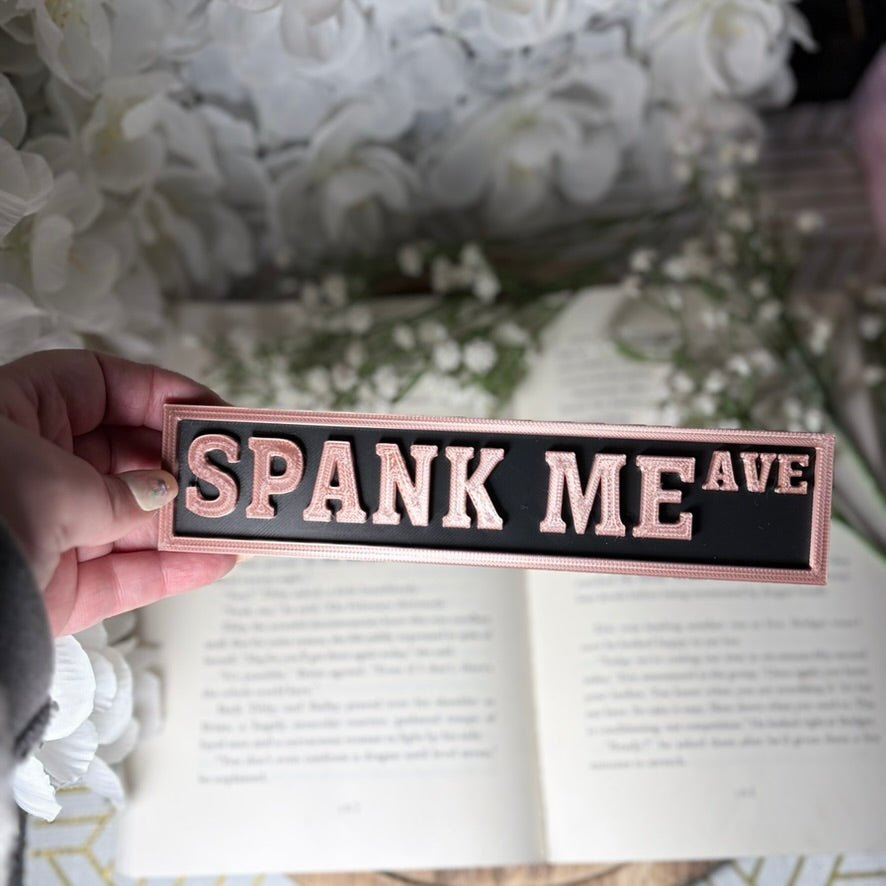 3d Printed Shelf Sign - Spank Me Ave - Pretty Petty Co
