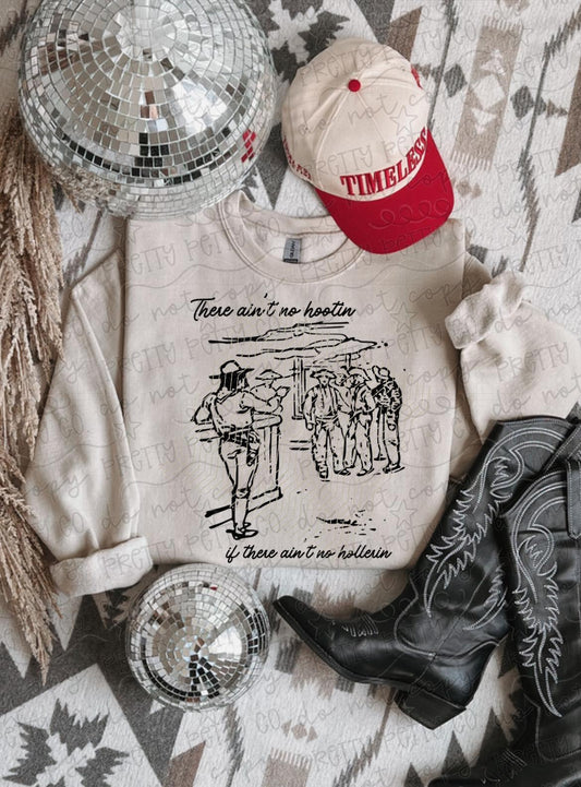 There Ain’t No Hootin If There Ain’t No Hollerin Shirt, Funny Southern Saying Tee