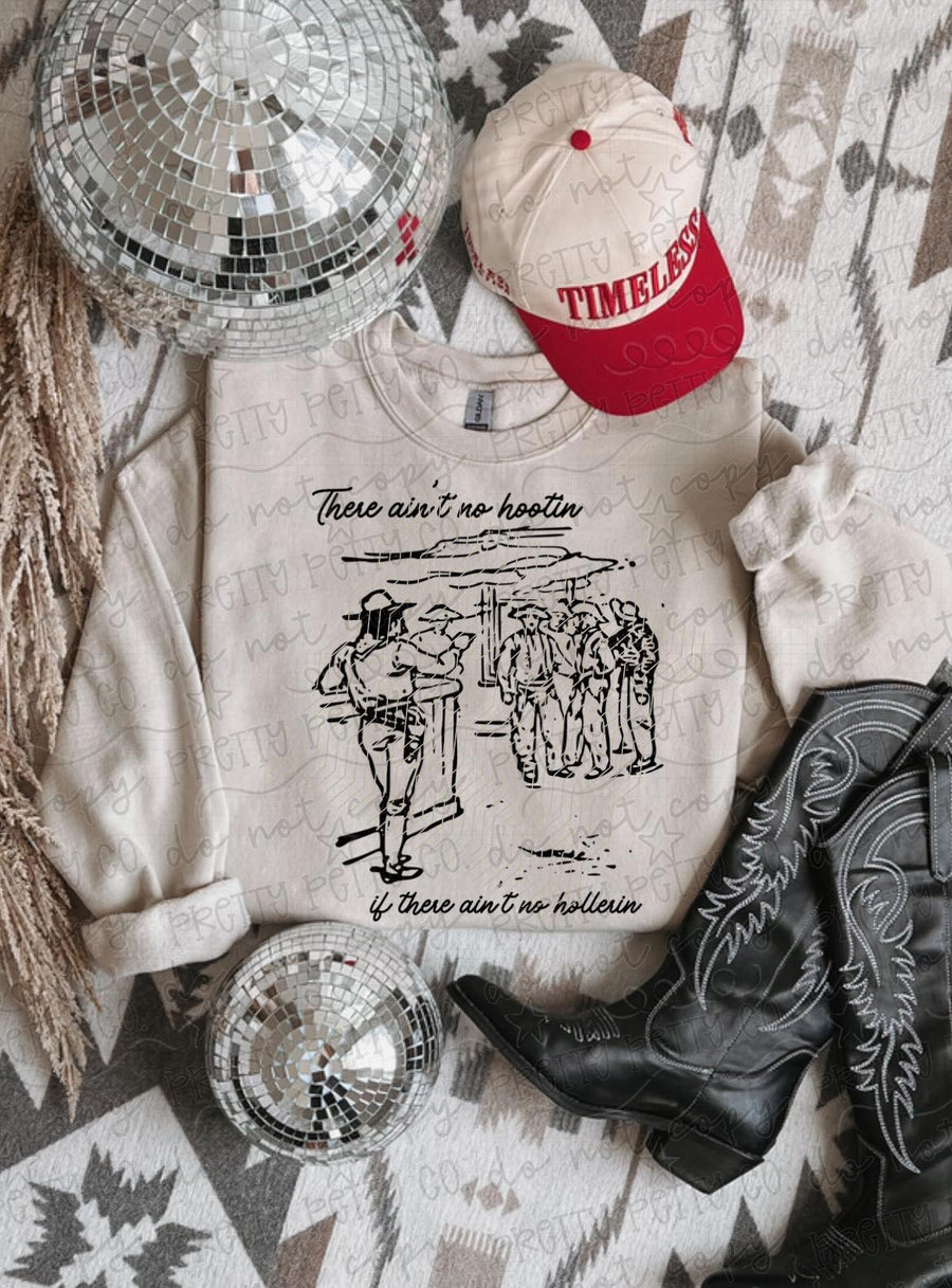 There Ain’t No Hootin If There Ain’t No Hollerin Shirt, Funny Southern Saying Tee - Pretty Petty Co
