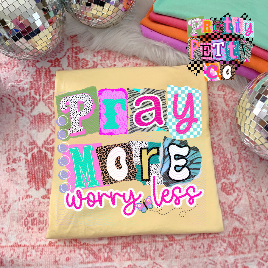 Pray More Worry Less Shirt – Inspirational Christian Comfort Colors T-Shirt – Faith Based Graphic Tee - Pretty Petty Co