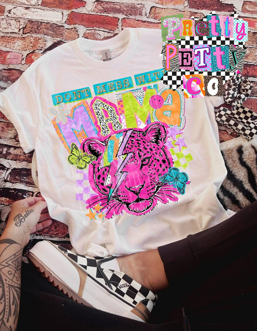 Don’t Mess With Mama Graphic Tee – Funny Mom Life Shirt, Bold Statement T-Shirt, Petty Mom Shirt - Pretty Petty Co