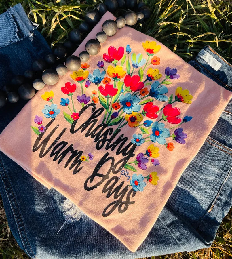 Chasing Warm Days (DTF Tee) - Pretty Petty Co