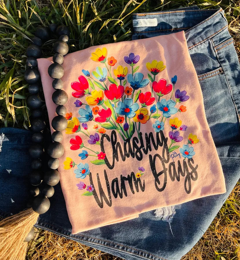 Chasing Warm Days (DTF Tee) - Pretty Petty Co
