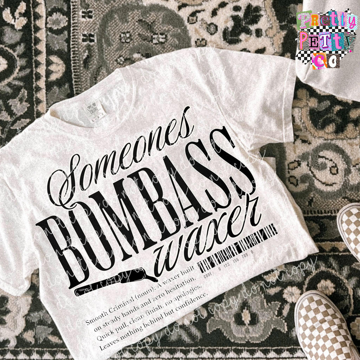 Somebody’s Bombass Waxer Shirt – Funny Esthetician Graphic Tee – Comfort Colors Unisex T-Shirt – DTF Printed Gift for Waxing Pros - Pretty Petty Co