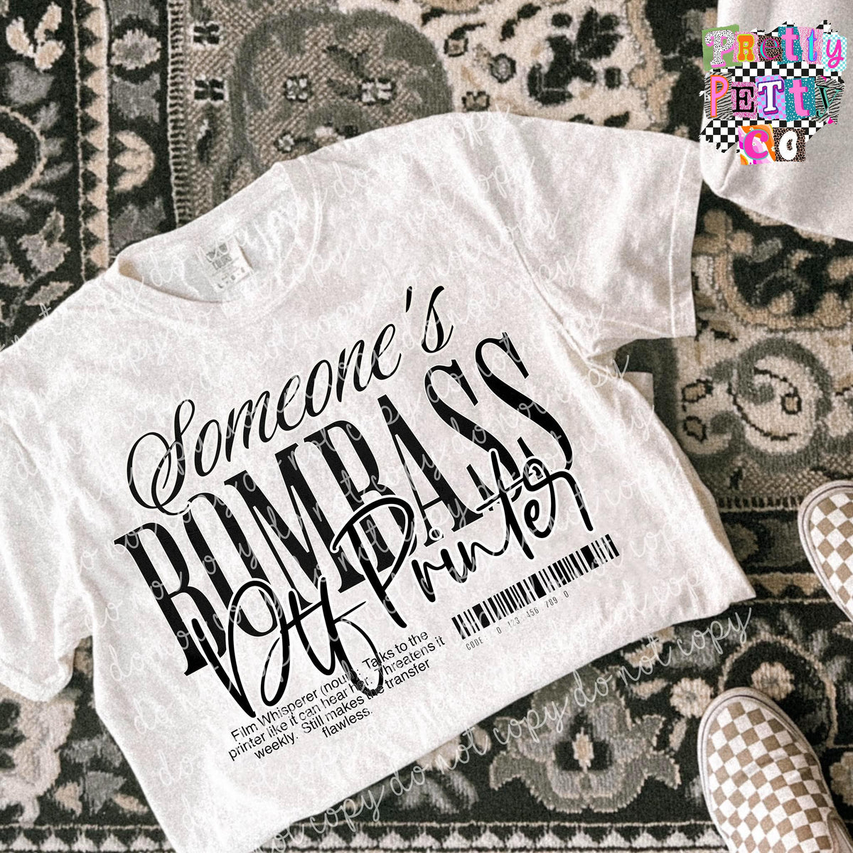 Somebody’s Bombass DTF Printer Shirt – Funny Graphic Tee for Printing Pros – Comfort Colors Unisex T-Shirt – DTF Printed Gift - Pretty Petty Co