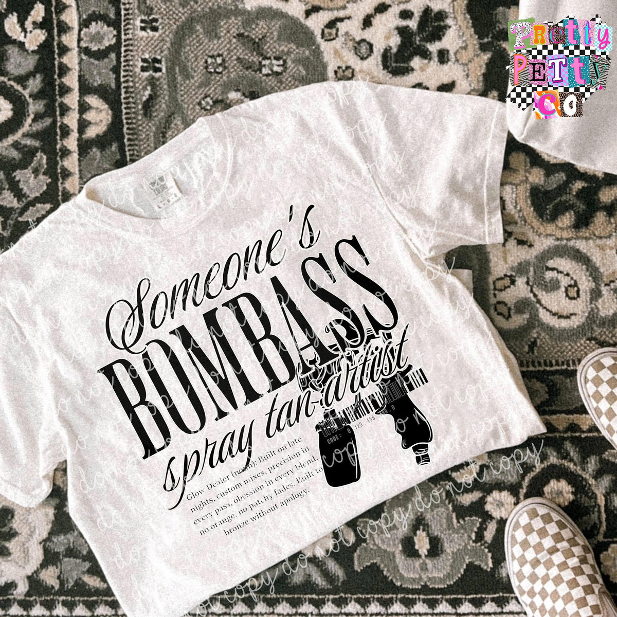 Somebody’s Bombass Spray Tan Artist Shirt – Funny Tanning Graphic Tee – Comfort Colors Unisex T-Shirt – DTF Printed Gift for Tan Pros - Pretty Petty Co