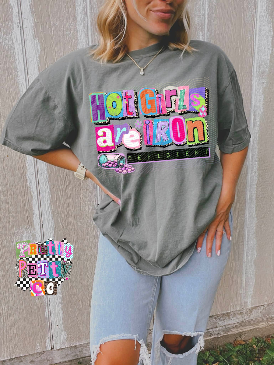 Hot Girls Are Iron Deficient Shirt Funny Anemia Awareness Women’s Graphic Tee - Pretty Petty Co