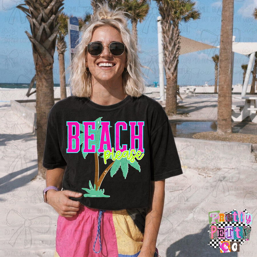 Beach Please T-Shirt – Funny Summer Graphic Tee, Cute Vacation Vibes Shirt, Trendy Boutique Style Top for Women & Teens - Pretty Petty Co