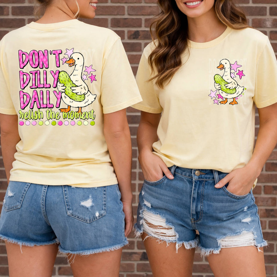 Don’t Dilly Dally Relish in the Moment Goose Graphic Tee, Funny Pun Shirt, Farm Animal Humor Apparel, Comfort Colors, Youth & Adult Sizing - Pretty Petty Co