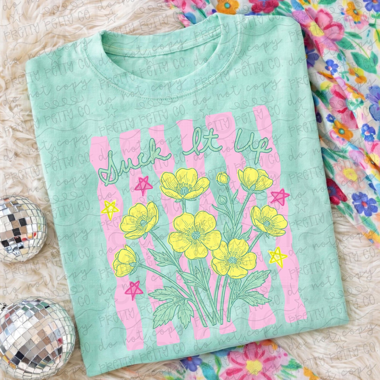 Suck it up Buttercup Graphic T Shirt