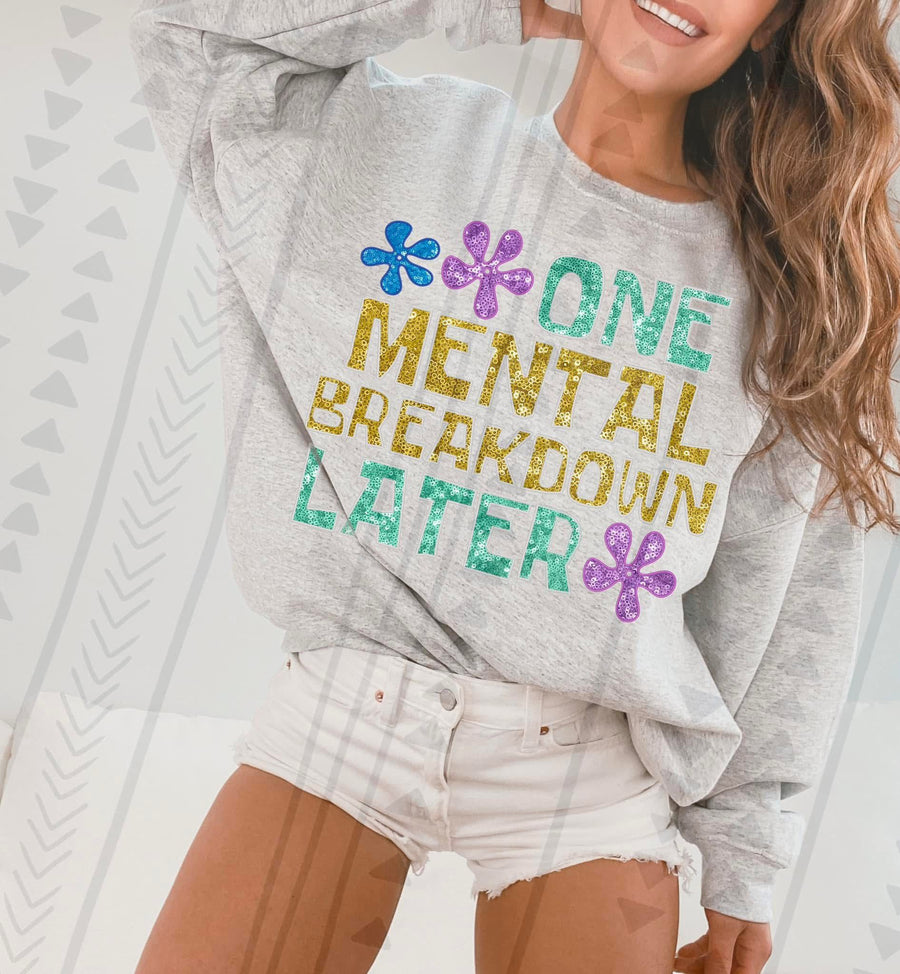 One Mental Breakdown Later Shirt Women, Gildan Funny Cartoon Style Graphic Tee, Unhinged Humor T Shirt - Pretty Petty Co