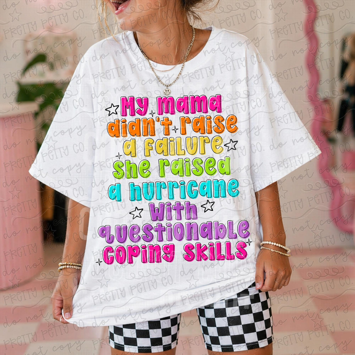 My Mama Didn’t Raise a Failure Graphic Tee | Funny Sarcastic Women’s Shirt | Questionable Coping Skills Tee