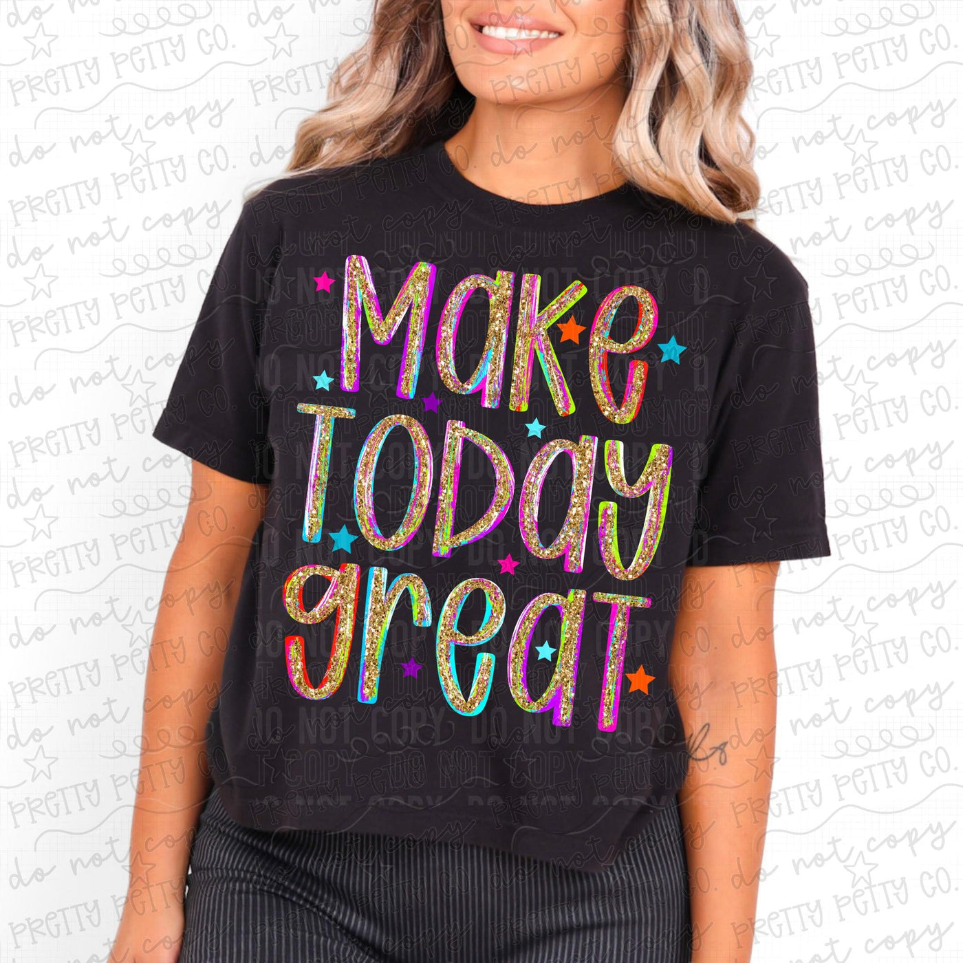 Colorful Make Today Great Graphic Tee | Positive Inspirational Shirt | Retro Motivational Women’s T-Shirt