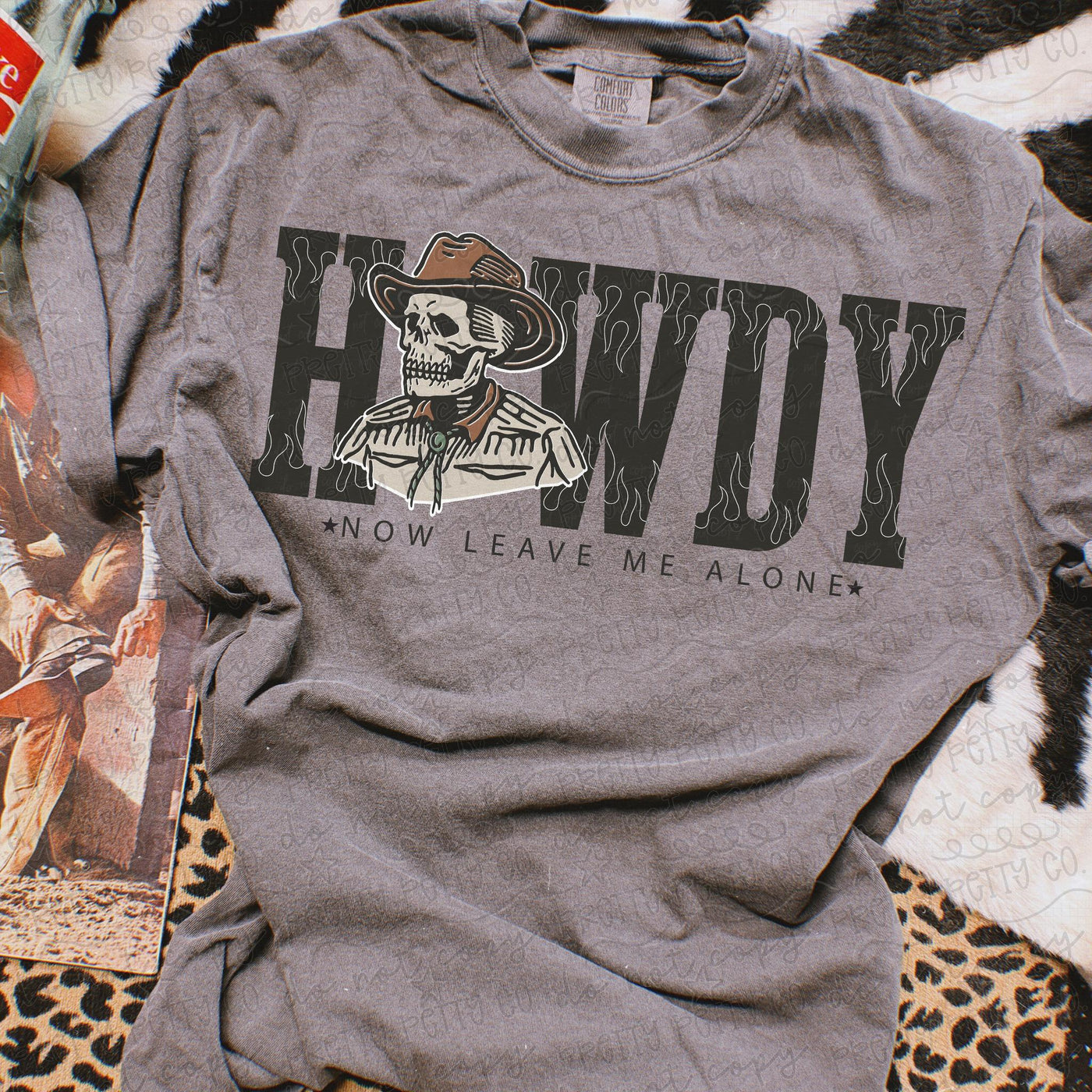 Howdy Now Leave Me Alone Comfort Colors Shirt | Funny Western Cowboy Graphic Tee | Country Shirt