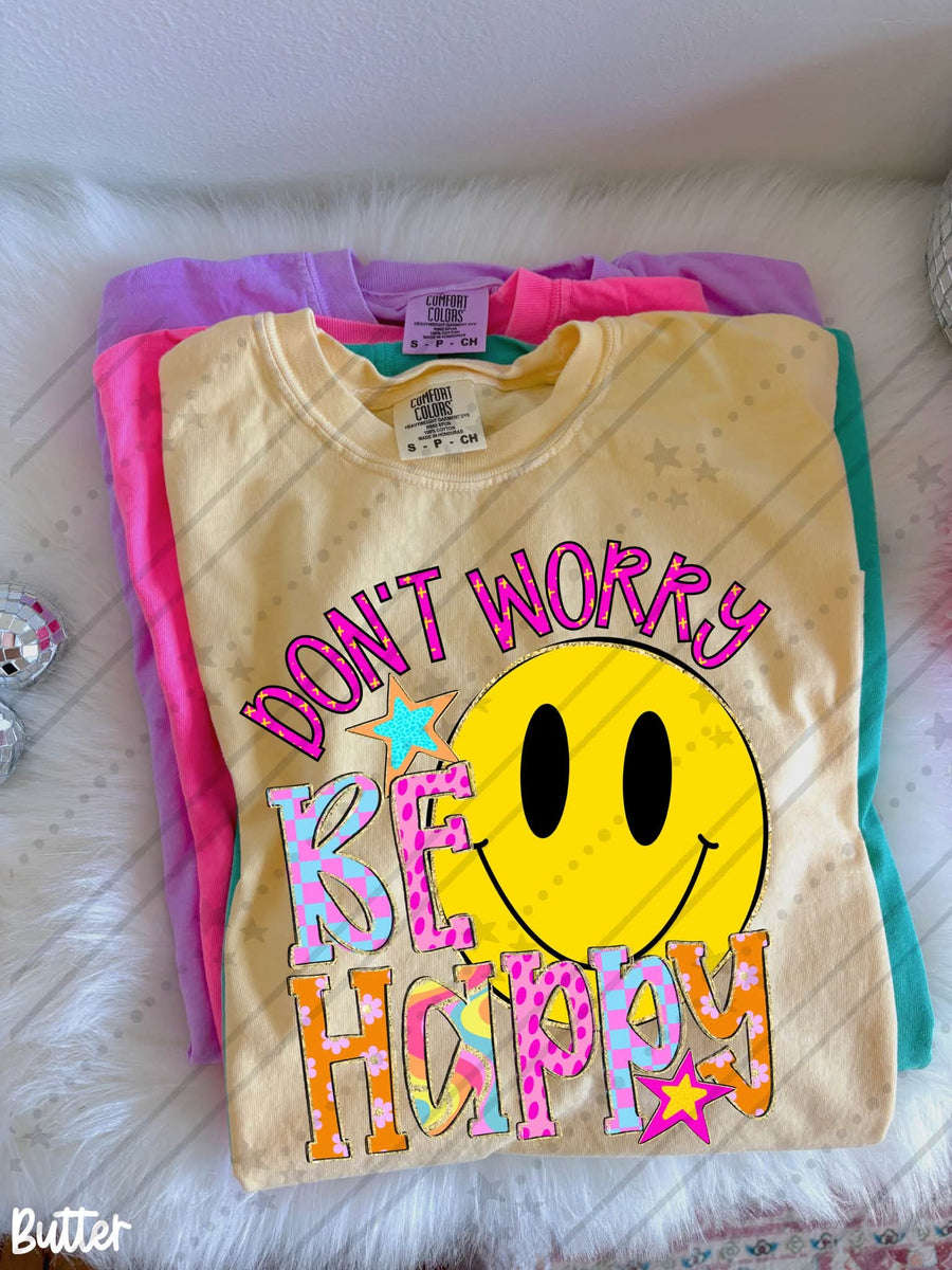 Don't Worry Be Happy Shirt | Positive Quote Graphic Tee | Happy Smiley Shirt | Inspirational Apparel | Feel Good Tee