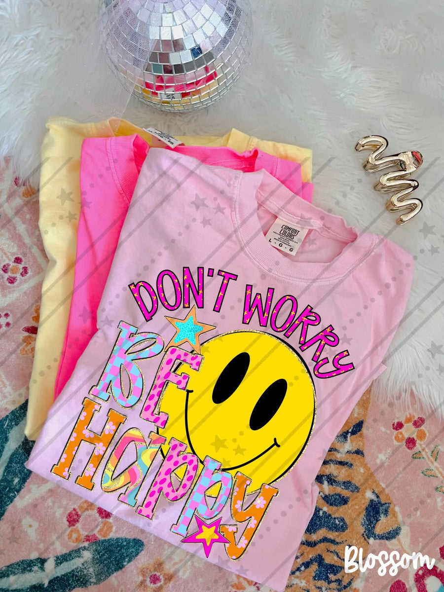 Don't Worry Be Happy Shirt | Positive Quote Graphic Tee | Happy Smiley Shirt | Inspirational Apparel | Feel Good Tee