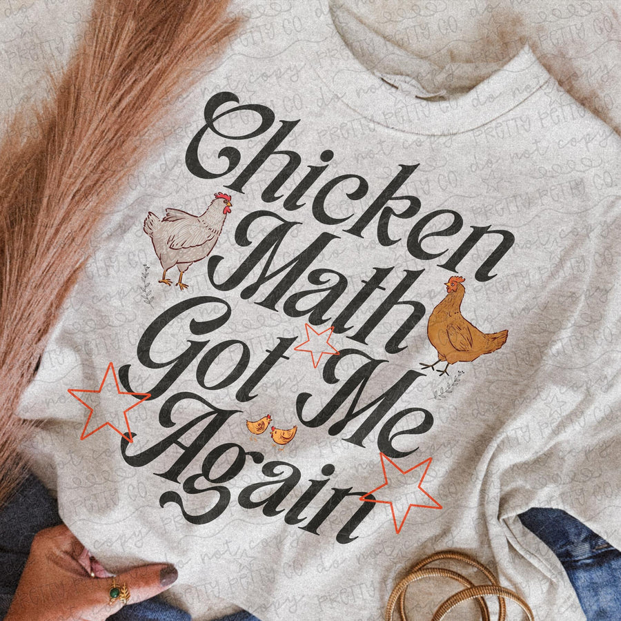 Chicken Math Got Me Again Funny Chicken Lover Graphic Tee
