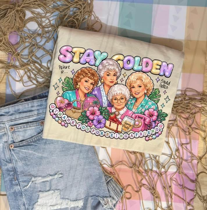 Stay Golden Graphic Tee | Retro Best Friends Shirt | Funny Friendship Women’s T-Shirt  FB Post: