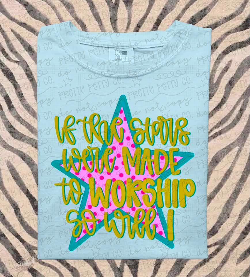 If the Stars Were Made to Worship So Will I Christian Graphic Tee – Faith Comfort Colors Shirt