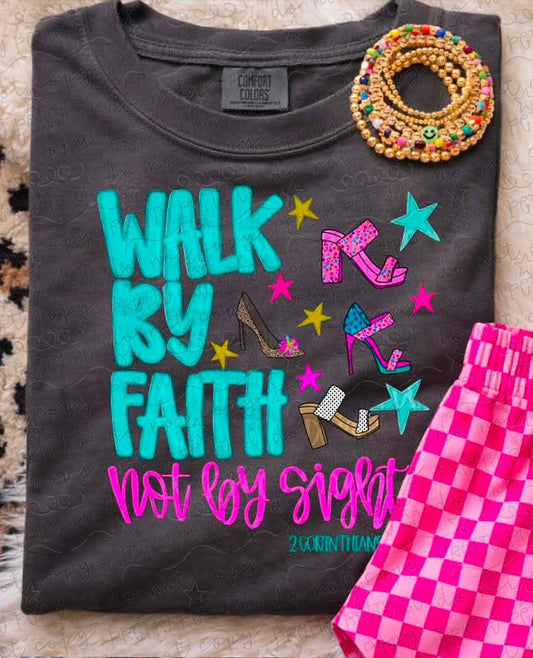 Walk by Faith Not by Sight Christian Graphic Tee | Inspirational Bible Verse Shirt