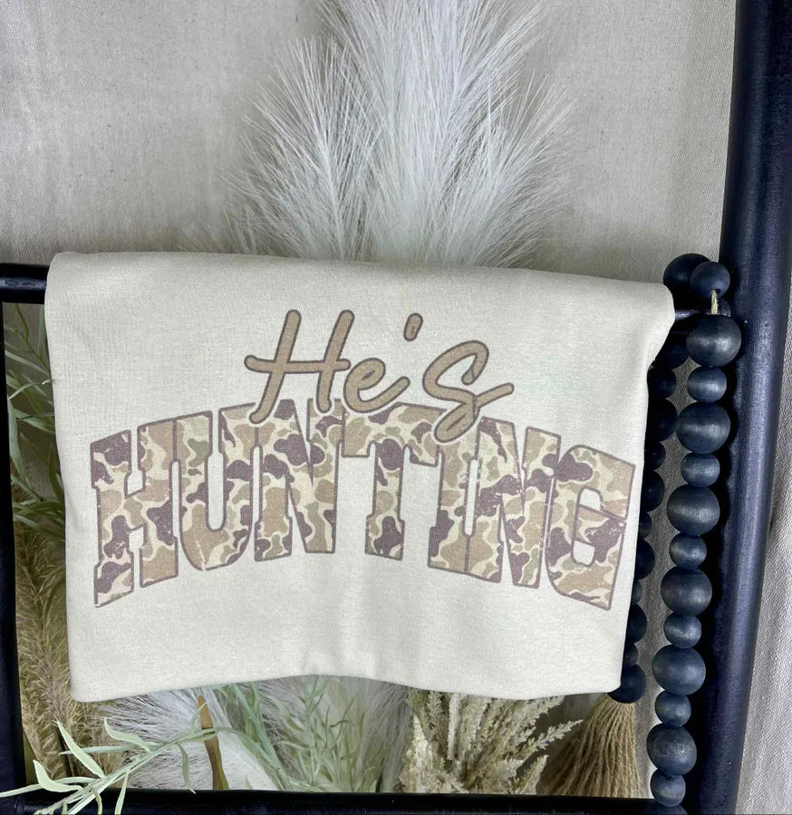 He’s Hunting (Gildan Tee) - Pretty Petty Co