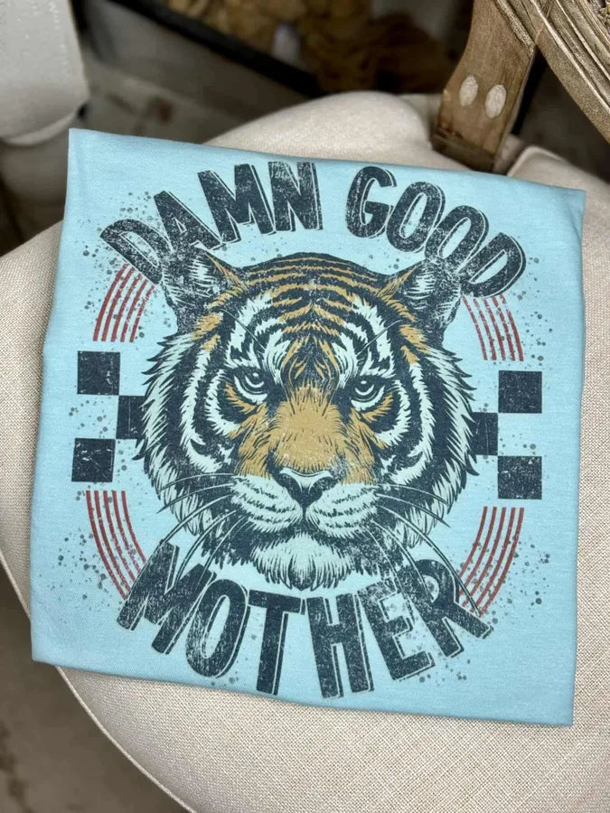 Damn Good Mother (Tultex Tee) - Pretty Petty Co