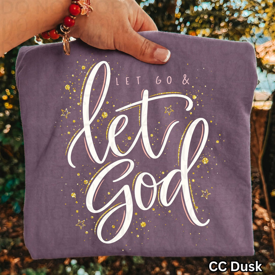 Let Go & Let God Christian Faith T-Shirt | Inspirational Religious Graphic Tee | Gold Glitter Star Design | Comfort Colors