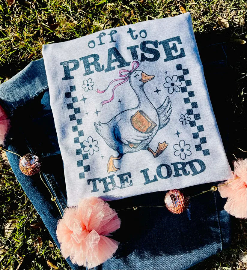 Off to Praise the Lord (Gildan Tee) - Pretty Petty Co