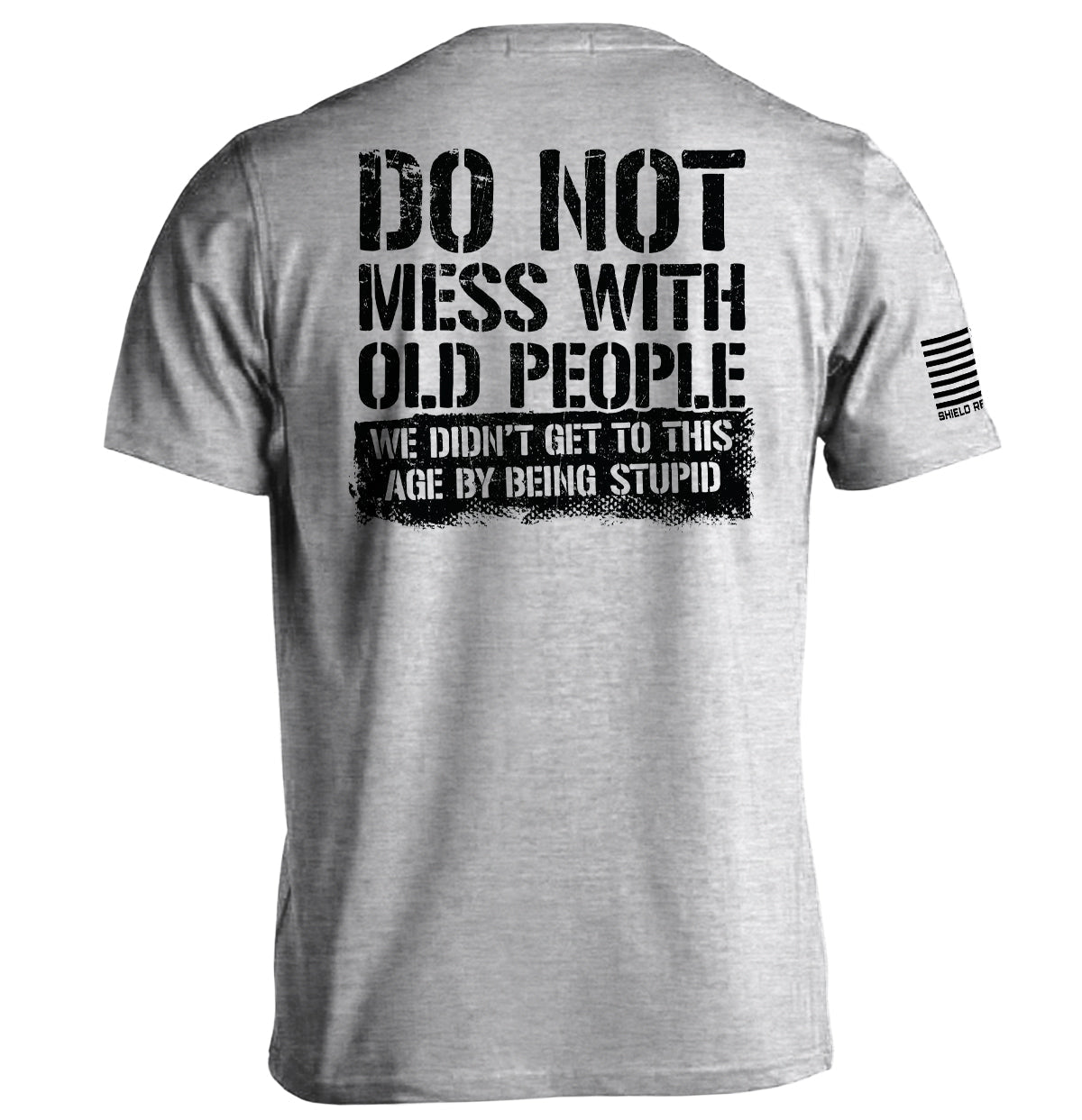 Do Not Mess With Old People - Pretty Petty Co