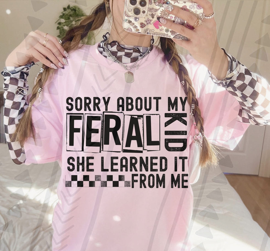 Funny Mom Shirt | Sorry About My Feral Kid Graphic Tee | Mom Life Gift - Pretty Petty Co