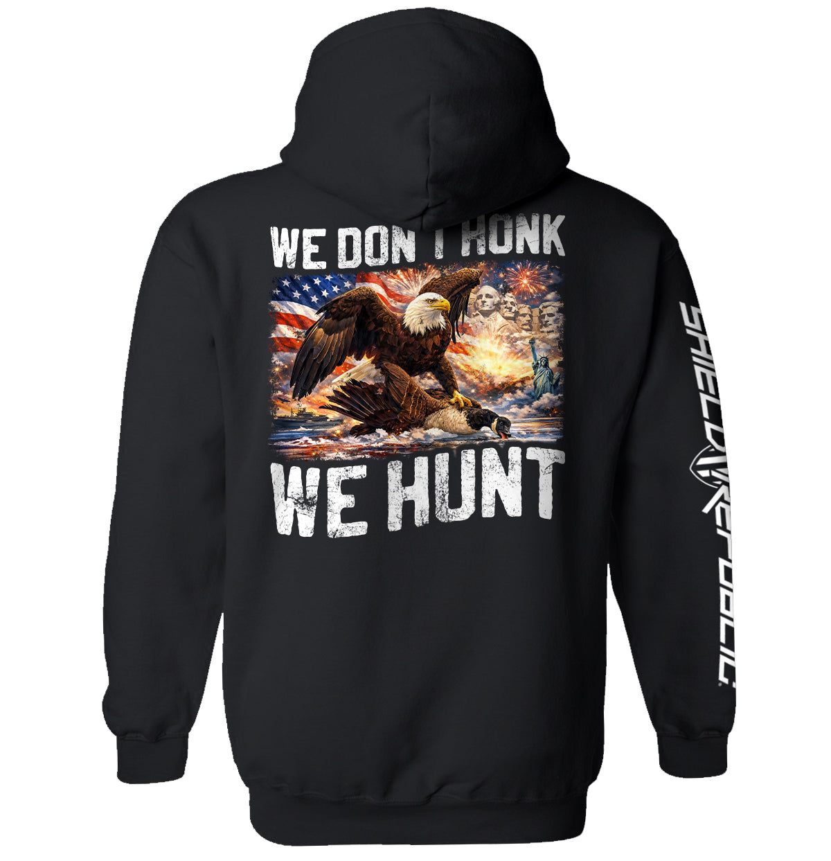 We Don't Honk We Hunt - Pretty Petty Co