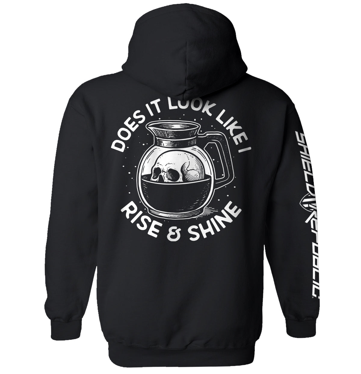 Does It Look Like I Rise & Shine - Pretty Petty Co