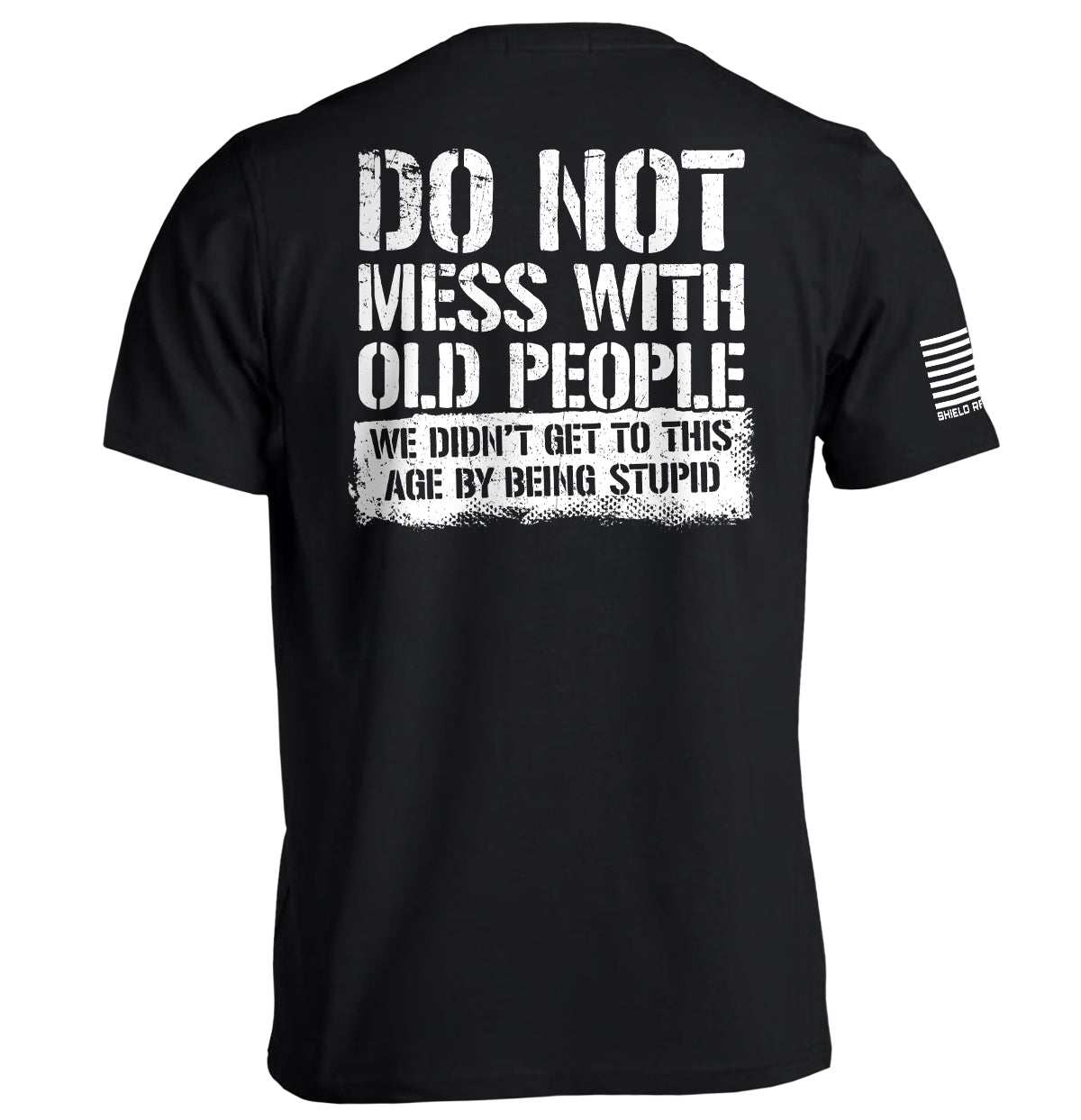 Do Not Mess With Old People - Pretty Petty Co