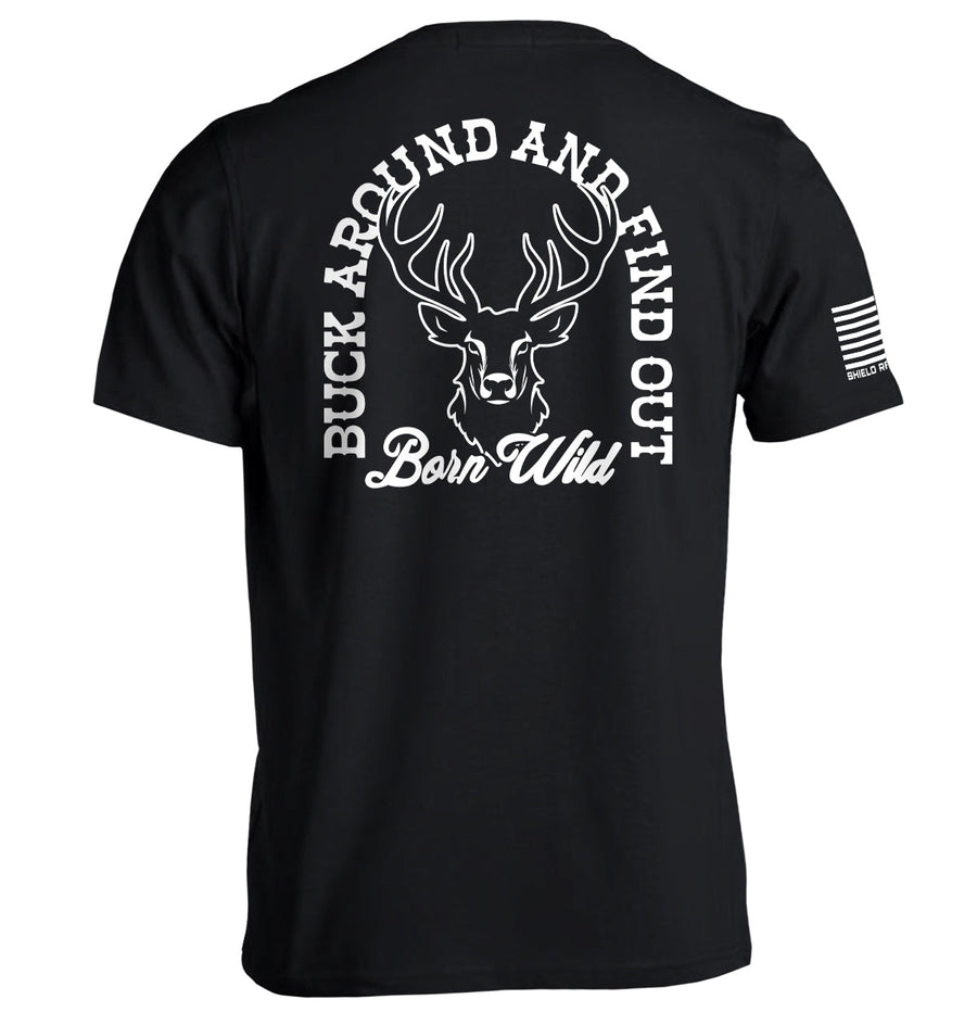 Buck Around And Find Out - Pretty Petty Co