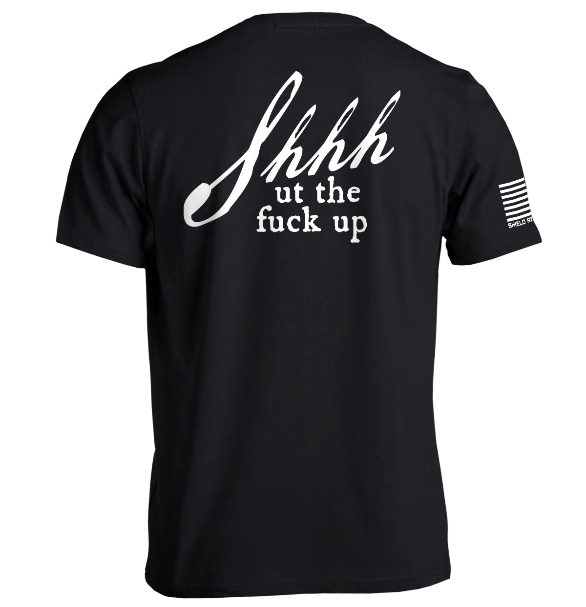 Shh-ut The Fuck Up - Pretty Petty Co