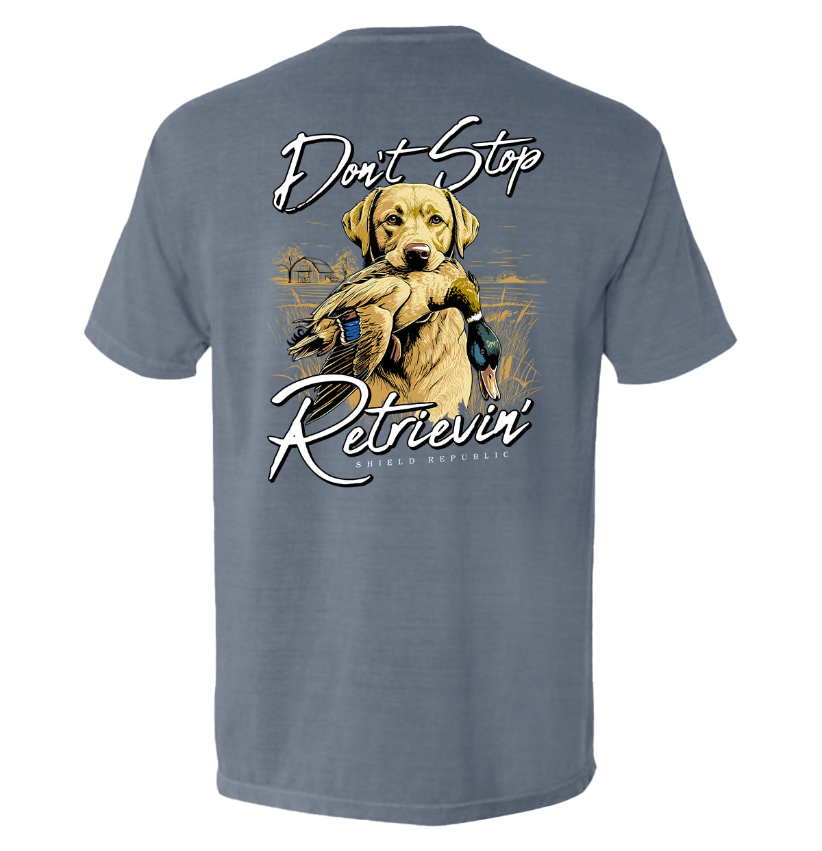 Don't Stop Retrievin Yellow Lab - Pretty Petty Co