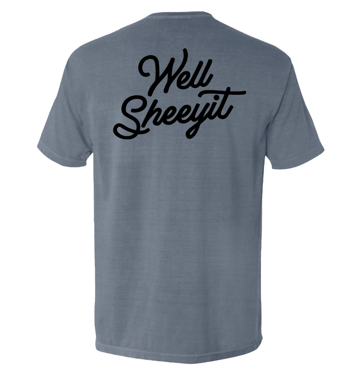 Well Sheeyit - Pretty Petty Co