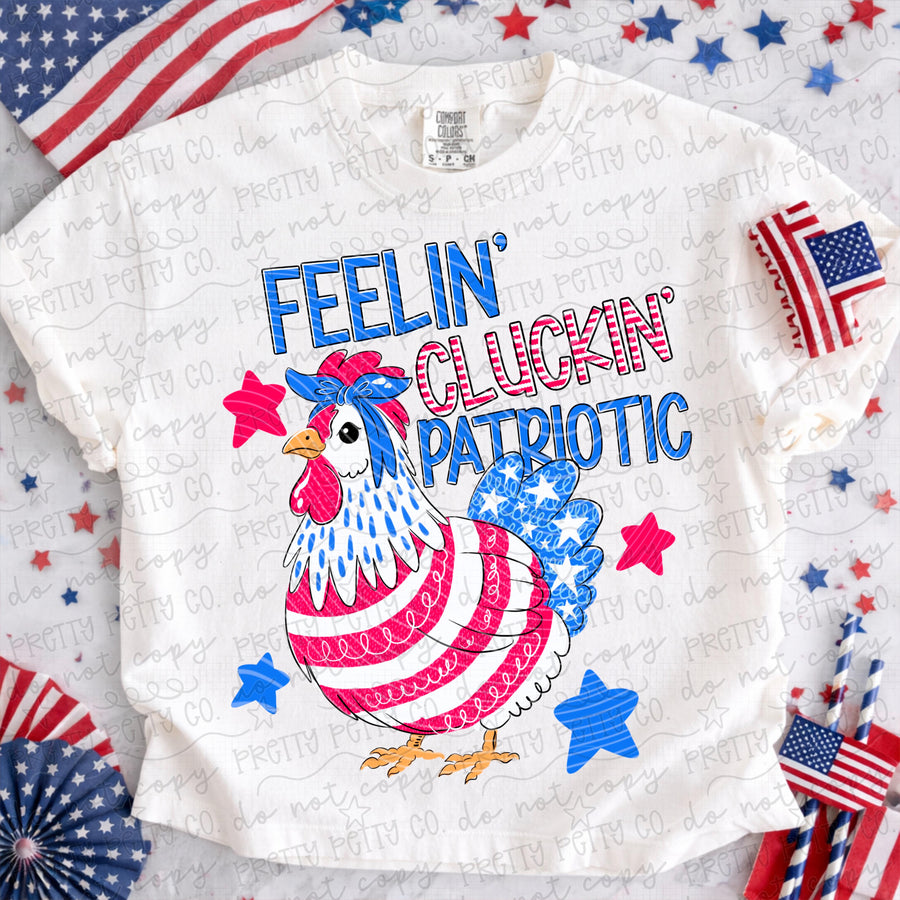 Feelin Cluckin Patriotic Comfort Colors Tee | Funny Patriotic Chicken Shirt | Fourth of July Graphic Tee - Pretty Petty Co