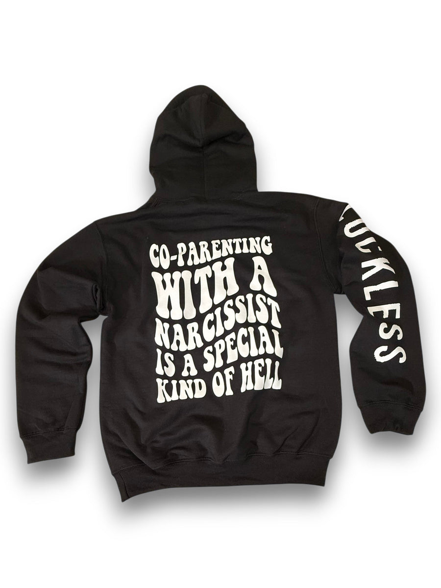 Co-Parenting With A Narcissist Hoodie - Pretty Petty Co