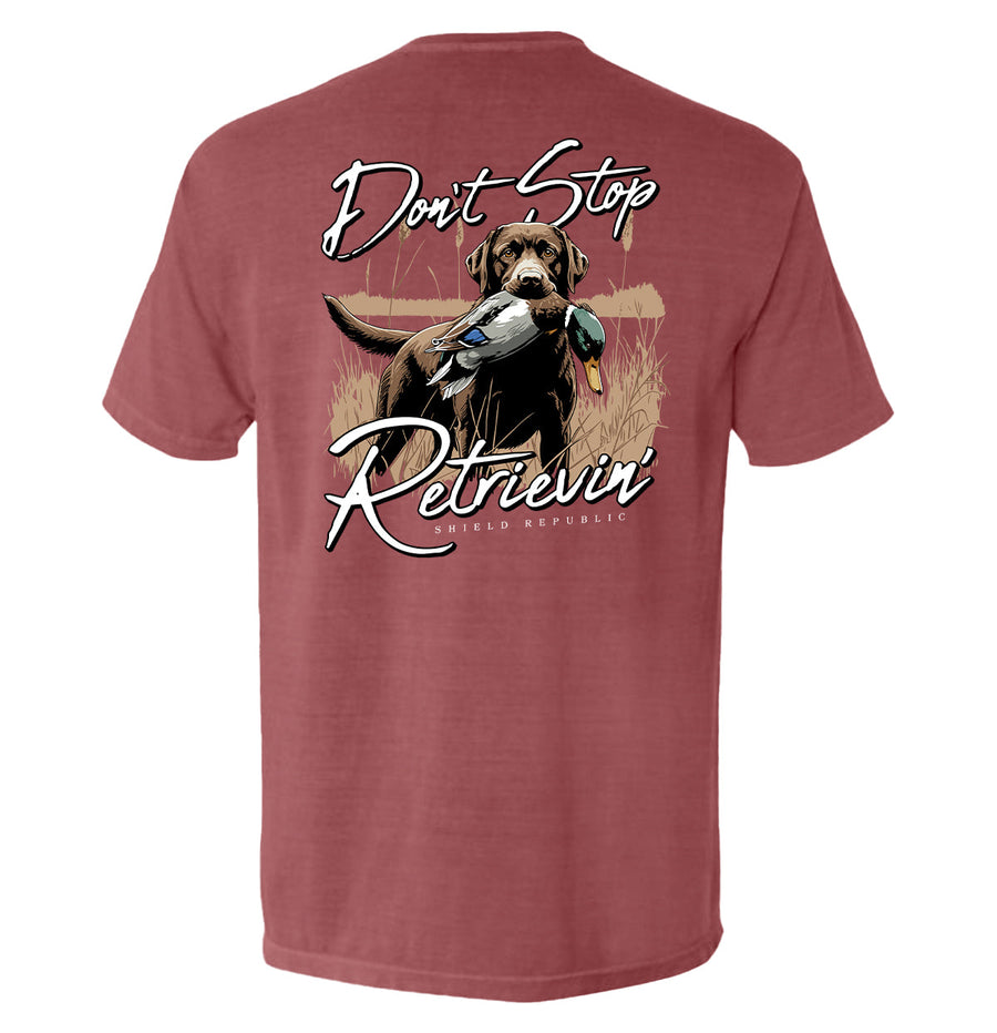 Don't Stop Retrievin' Chocolate Lab - Pretty Petty Co