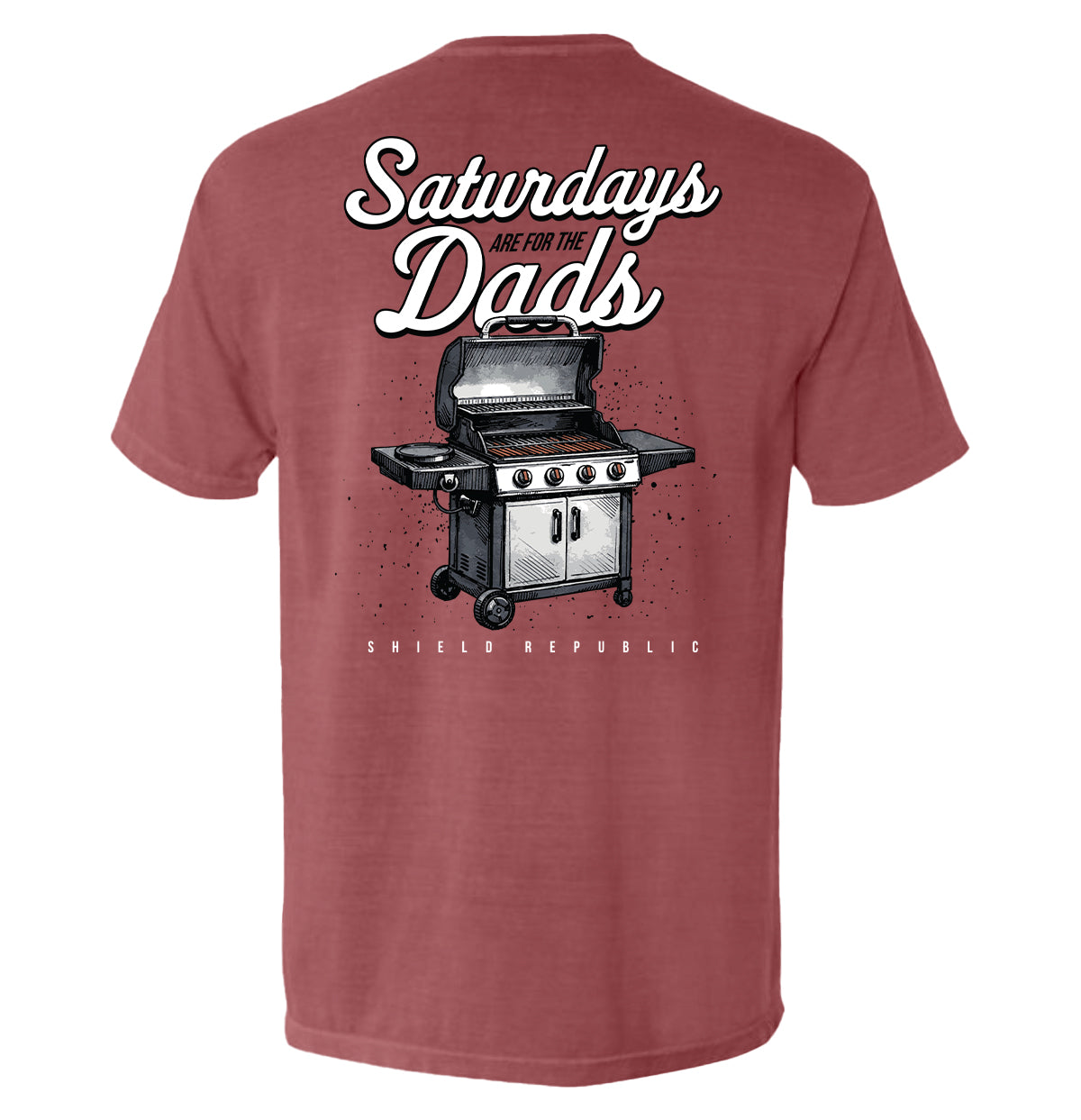Saturdays Are For The Dads Grill - Pretty Petty Co