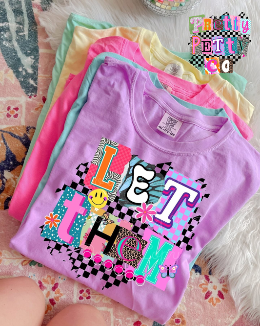 Let Them Shirt – Viral Saying Comfort Colors Tee – Minimal Quote Graphic T-Shirt